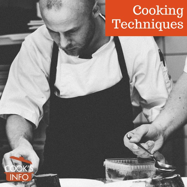 Cooking Methods, Tips and Tricks
