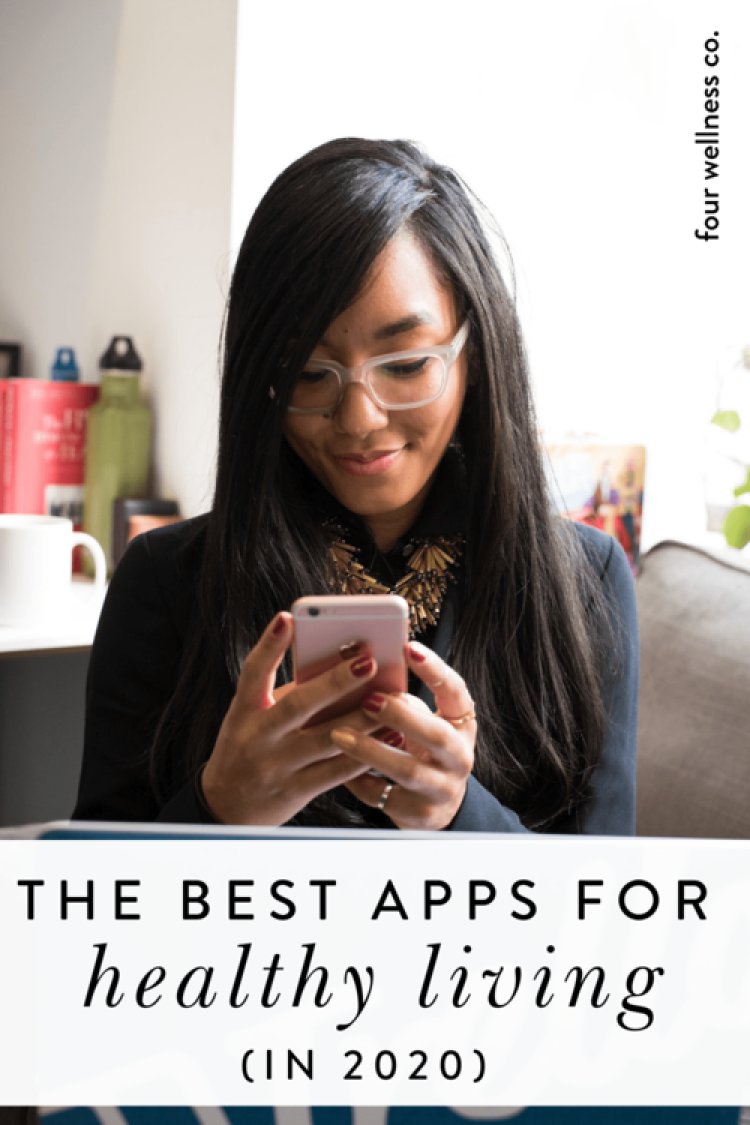 The Best Apps for Healthy Living